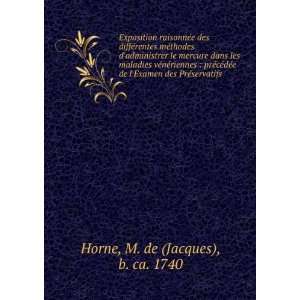   Examen des PrÃ©servatifs M. de (Jacques), b. ca. 1740 Horne Books