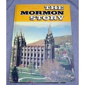  THE MORMON STORY   A Pictorial Account of Mormonism Rulon 