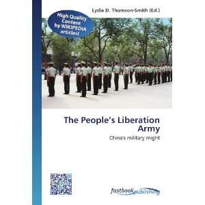  The Peoples Liberation Army Chinas military might 