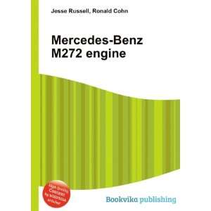  Mercedes Benz M272 engine: Ronald Cohn Jesse Russell 