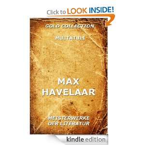 Max Havelaar (Kommentierte Gold Collection) (German Edition) [Kindle 