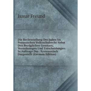   Dargestellt (German Edition) (9785875574924) Ismar Freund Books