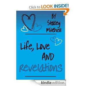 Life, Love and Revelations Stacey Mitchell  Kindle Store