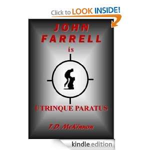 John Farrell Is Utrinque Paratus T.D. McKinnon  Kindle 