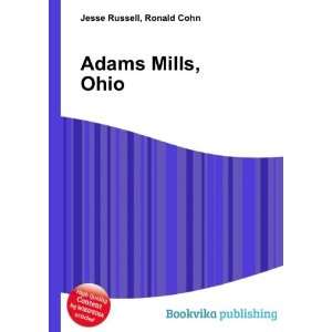 Adams Mills, Ohio Ronald Cohn Jesse Russell  Books