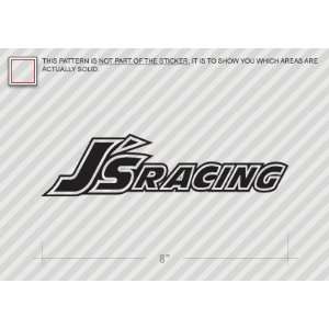  (2x) Js Racing   Sticker  Decal   Die Cut Everything 