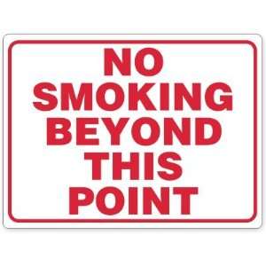  No Smoking Beyond This Point (red letters) with border 