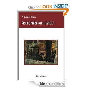 Prigioniere del silenzio (Gli emersi narrativa) (Italian Edition 