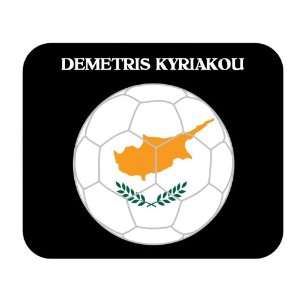  Demetris Kyriakou (Cyprus) Soccer Mouse Pad Everything 