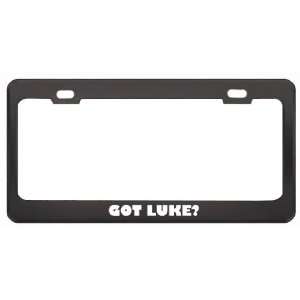  Got Luke? Girl Name Black Metal License Plate Frame Holder 