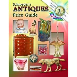  Schroeders Antiques Price Guide, 2010, 28th Edition 