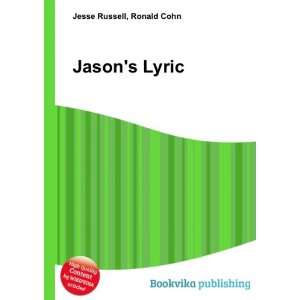 Jasons Lyric Ronald Cohn Jesse Russell  Books