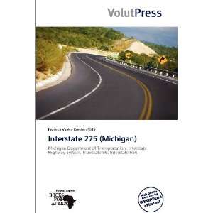  Interstate 275 (Michigan) (9786138893196) Proteus Valère 