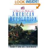   American Revolution by Theodore Savas and J. David Dameron (May 2010