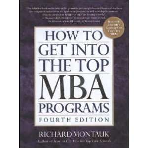  How To Get Into the Top MBA Programs (text only) 4th 