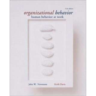  Organizational Behavior Human Behavior at Work 