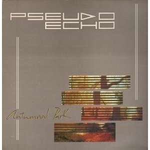  AUTUMNAL PARK LP (VINYL) UK EMI 1984 PSEUDO ECHO Music