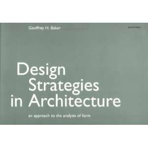  Design Strategies in Architecture An Approach to the 