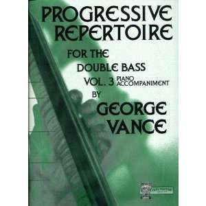  Vance   Progessive Repertoire, Double Bass Volume 3 Piano 
