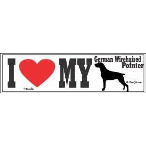  Bumper Sticker I Love My German Wirehaired Pointer 