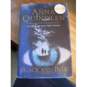  Black and Blue A Novel Anna Quindlen Books