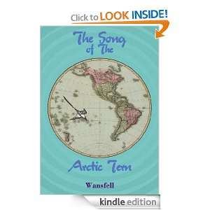 The Song of The Arctic Tern Wansfell  Kindle Store