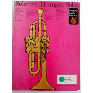  Selected Trumpet Solos; Everybodys Favorite Series No. 42 