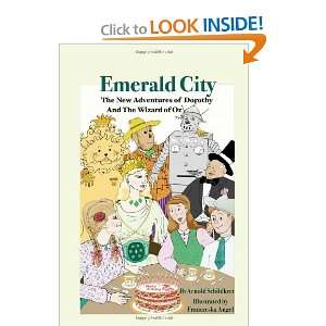 EMERALD CITY Arnold Schildkret 9781453596043  Books