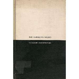  New Haven Negroes, A social history (The American Negro 
