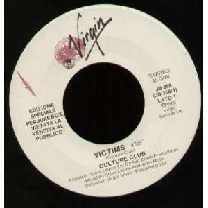   VICTIMS 7 INCH (7 VINYL 45) ITALIAN VIRGIN 1983 CULTURE CLUB Music