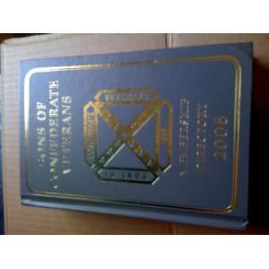  Sons of Confederate Veterans Membership Directory 2006 Sons 