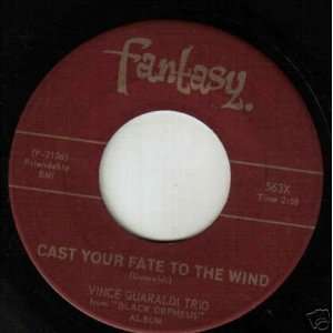 Your Fate to the Wind / Samba De Orpheus   Jazz 45 Rpm Fantasy Records 