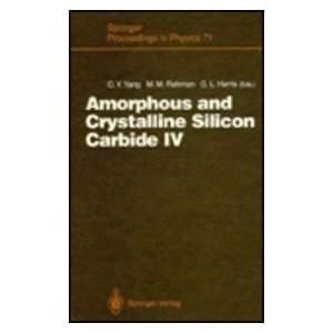  Amorphous and Crystalline Silicon Carbide IV Proceedings 