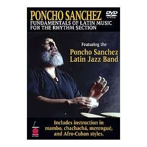  Poncho Sanchez: Fundamentals of Latin Music for the Rhythm 