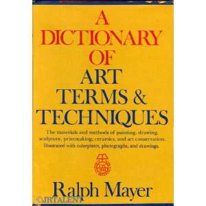  Dictionary of Art Terms and Techniques (9780690236736 