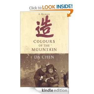 Colours Of The Mountain Da Chen  Kindle Store