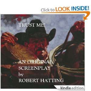 Trust Me (Partners Series) Robert Hatting  Kindle Store