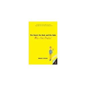  Shane Bolks (Author) The Good, the Bad, and the Ugly Men I 