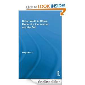 Urban Youth in China Modernity, the Internet and the Self (Routledge 