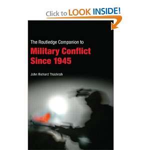  Routledge Companion to Military Conflict since 1945 