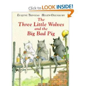  The Three Little Wolves and the Big Bad Pig (9780434960507 