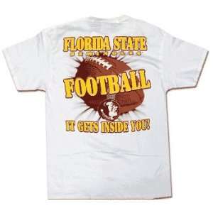  Florida State Seminoles (FSU) It Gets Inside You T shirt 