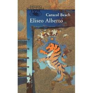  Caracol Beach (Spanish Edition) [Paperback]: Eliseo 