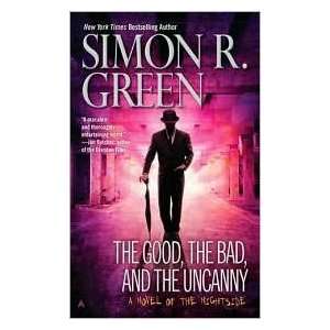  The Good, the Bad Reprint edition: Simon R. Green: Books