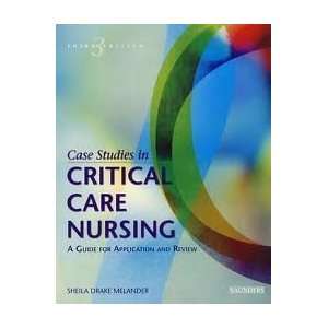  Paperback:Case Studies in Critical Care Nursing: A Guide 