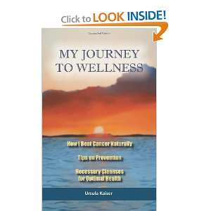  My Journey To Wellness How I Beat Cancer Naturally, Tips 