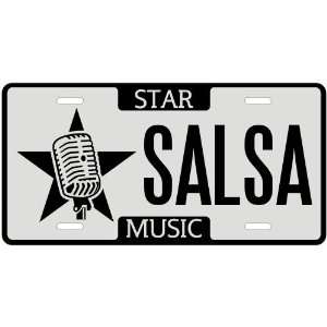  New  I Am A Salsa Star   License Plate Music