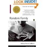 Random Family Love, Drugs, Trouble, and Coming of Age in the Bronx by 