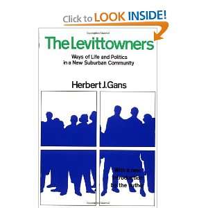  The Levittowners (9780231055710) Herbert J. Gans Books