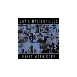  Movie Masterpieces: Ennio Morricone: Music